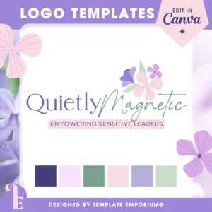 Quietly magnetic logo template for coaches | Canva-editable logo template for introverted coaches, sensitive soul-led leaders, and feminine brands. Features elegant typography blending serif and script fonts, with soft botanical florals and a pastel palette of lilac, blush pink, sage green, and lavender. Ideal for mindset coaches, wellness mentors, heart-led creatives, and emotional intelligence practitioners. Tagline: "Empowering Sensitive Leaders." Designed by Template Emporium.